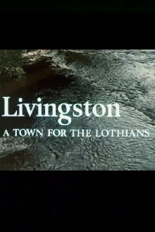 Livingston - A Town for the Lothians Trailer