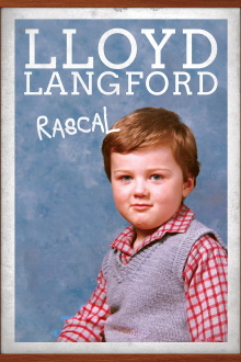 Lloyd Langford: Rascal Trailer