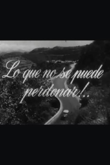 Lo que no se puede perdonar!.. Trailer