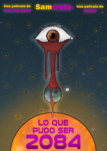 Lo que pudo ser 2084 Trailer
