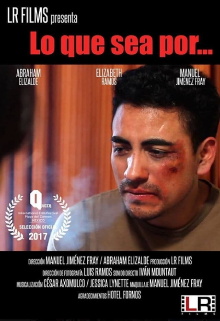 Lo que sea por… Trailer