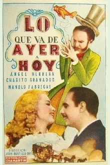 Lo que va de ayer a hoy Trailer