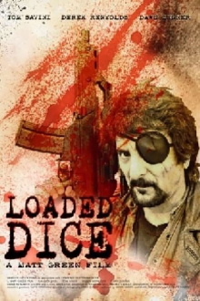 Loaded Dice Trailer