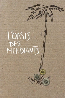 L'oasis des mendiants Trailer