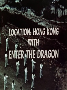 Location: Hong Kong with Enter the Dragon Trailer