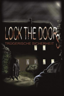 Lock the Doors - Trügerische Sicherheit Trailer