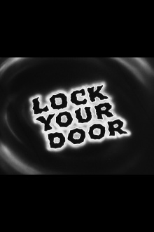 Lock Your Door Trailer