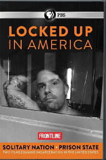Locked Up in America - Solitary Nation and Prison State Trailer