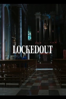 Lockedout Trailer