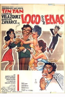 Loco por ellas Trailer