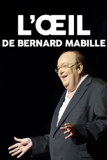 L'œil de Bernard Mabille Trailer