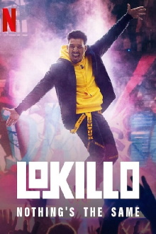 Lokillo: Nothing's the Same Trailer