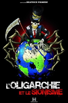 L'oligarchie et le sionisme Trailer