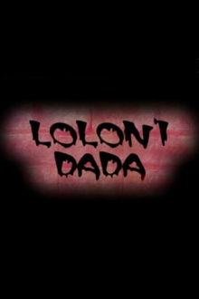 Lolon'i dada Trailer
