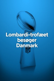 Lombardi trofæet besøger Danmark Trailer