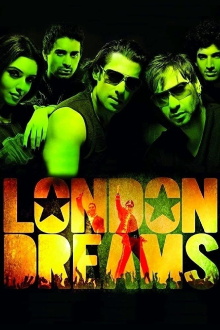 London Dreams Trailer