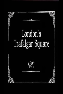 London's Trafalgar Square Trailer
