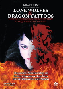 Lone Wolves & Dragon Tattoos: How Scandinavian Crime Fiction Conquered the World Trailer