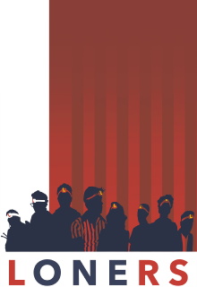 Loners Trailer