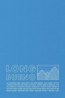 Long Bueno Trailer