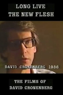 Long Live the New Flesh: The Films of David Cronenberg Trailer