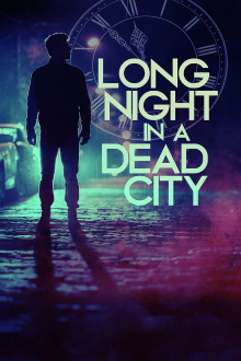 Long Night in a Dead City Trailer
