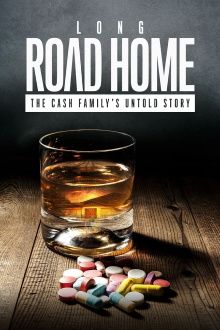 Long Road Home: The Cash Family's Untold Story Trailer