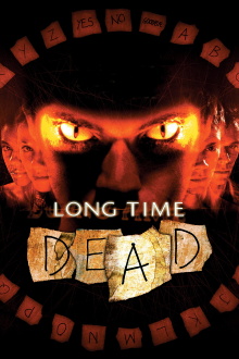 Long Time Dead Trailer