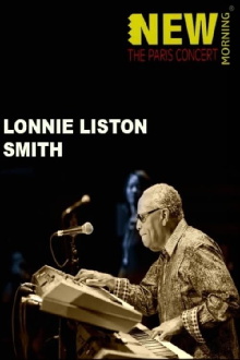 Lonnie Liston Smith - Live at The New Morning Trailer