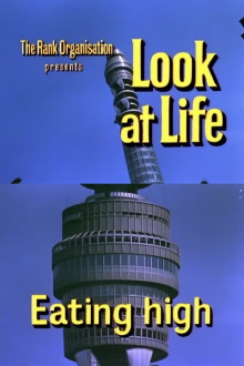 Look at Life: Eating High Trailer