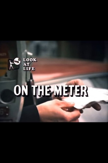 Look at Life: On the Meter Trailer