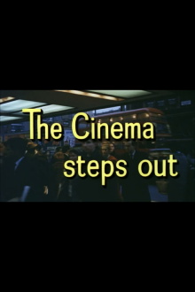 Look at Life: The Cinema Steps Out Trailer