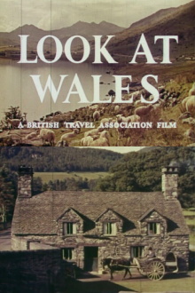 Look at Wales Trailer