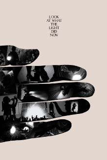 Look at What the Light Did Now Trailer
