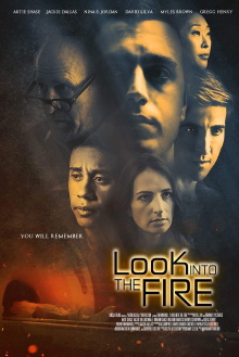 Look Into the Fire Trailer