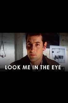 Look Me in the Eye Trailer