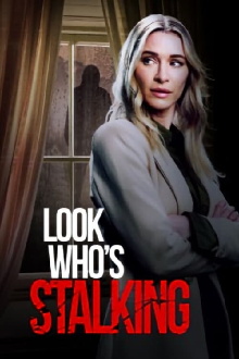 Look Who's Stalking Trailer