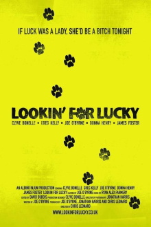 Lookin' For Lucky Trailer