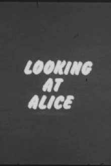 Looking at Alice Trailer