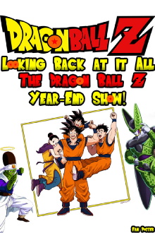 Looking Back at it All: The Dragon Ball Z Year-End Show! Trailer