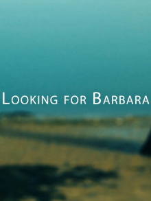 Looking for Barbara Trailer