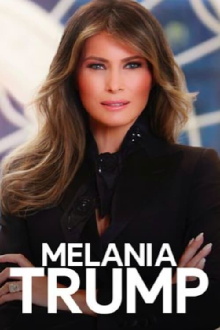 Looking for Melania Trump Trailer