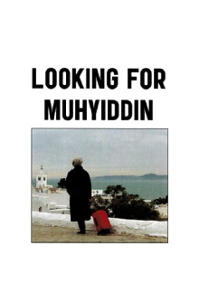 Looking for Muhyiddin Trailer