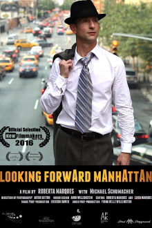 Looking Forward Manhattan Trailer
