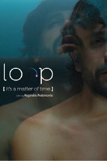 Loop (It's a Matter of Time) Trailer