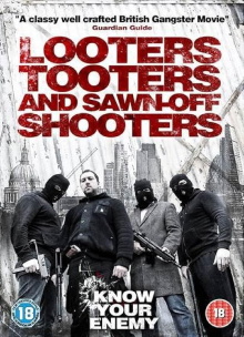 Looters, Tooters and Sawn-Off Shooters Trailer