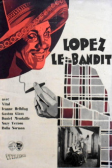 Lopez, le bandit Trailer