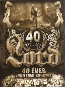 Lord - 40 éves jubileumi koncert Trailer