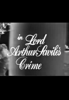Lord Arthur Savile's Crime Trailer