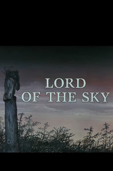 Lord of the Sky Trailer
